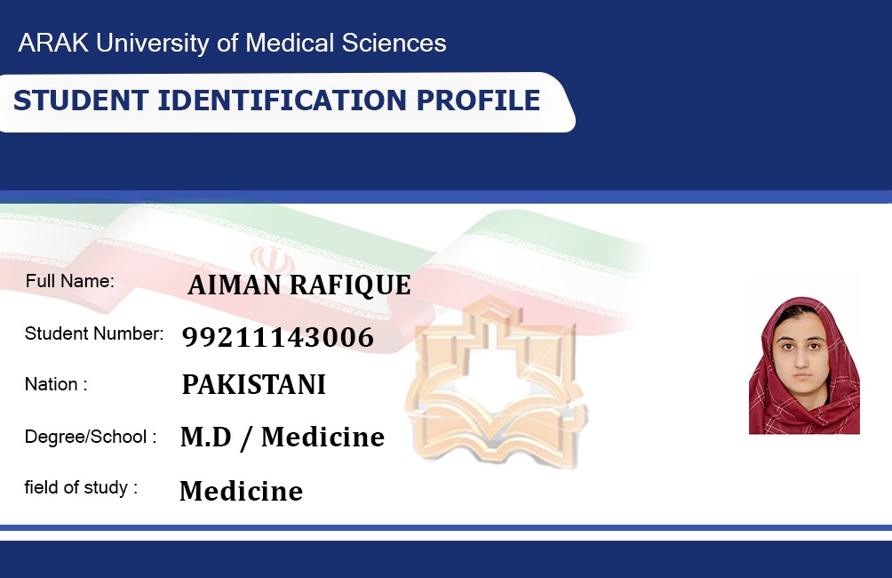 Ms.Aiman Rafique Arak University of Medical Sciences